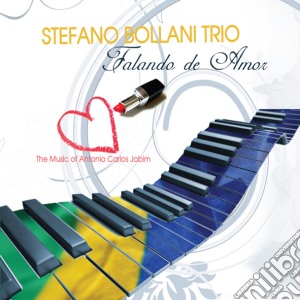 Stefano Bollani - Falando De Amor cd musicale di BOLLANI STEFANO TRIO