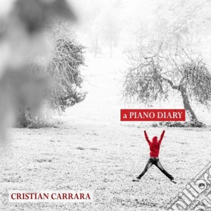 Michelangelo Carbonara / Cristian Carrara - A Piano Diary cd musicale di Michelange Carbonara
