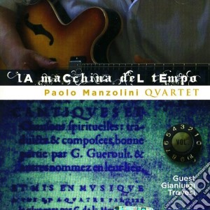 Paolo Manzolini - La Macchina Del Tempo cd musicale di Paolo Manzolini