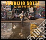 Fabrizio Sotti - Few Possibilities (A)