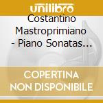 Costantino Mastroprimiano - Piano Sonatas Vol. 2 Op. 10 cd