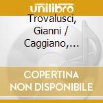 Trovalusci, Gianni / Caggiano, Antonio - Polychrome cd