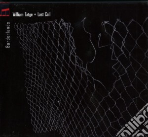 William Tatge - Borderlands cd musicale di William Tatge