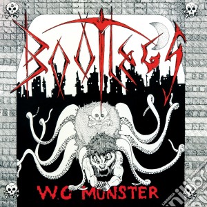 Bootlegs - Wc Monster cd musicale di Bootlegs