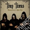 Tony Tears - Demons Crawl At Your Side cd