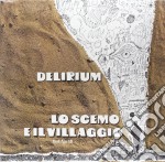 (LP Vinile) Delirium - Lo Scemo E Il Villaggio