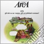 Area - 1978 Gli Dei Se Ne Vanno,Gli Arrabbiati Restano