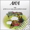 Area - 1978 Gli Dei Se Ne Vanno,Gli Arrabbiati Restano cd