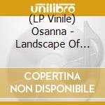 (LP Vinile) Osanna - Landscape Of Life (Ltd.Ed.Clear Green Vinyl) vinile