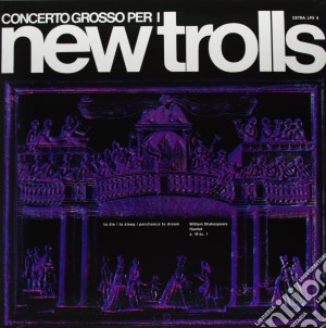 (LP Vinile) New Trolls - Concerto Grosso lp vinile di New Trolls