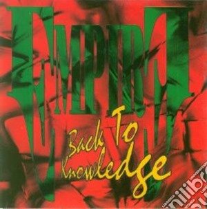 Empire - Back To Knowledge cd musicale di EMPIRE