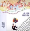 Alusa Fallax - Intorno Alla Mia Cattiva Educazione cd