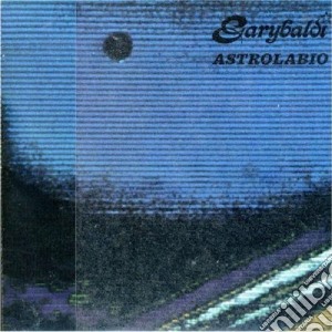 Garybaldi - Astrolabio cd musicale di GARYBALDI