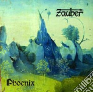 Zauber - Phoenix cd musicale di ZAUBER