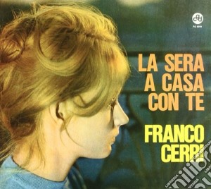 Franco Cerri - La Sera A Casa Con Te cd musicale di Franco Cerri