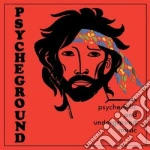 Psycheground - Psychedelic & Underground cd