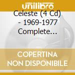 Celeste (4 Cd) - 1969-1977 Complete Recor. cd