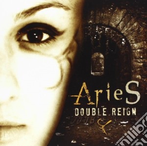 Aries - Double Reign cd musicale di Aries