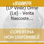 (LP Vinile) Orme (Le) - Verita Nascoste (Ltd.Ed.Yellow Vinyl) lp vinile