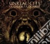 Unreal City - La Crudelta' Di Aprile cd