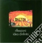 Dalton - Riflessioni:idea Infinito cd