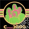 Circus 2000 - Circus 2000 cd
