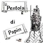 Pentola Di Papin - Same cd