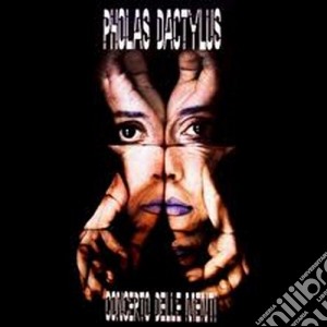 Pholas Dactylus - Concerto Delle Menti cd musicale di Pholas Dactylus