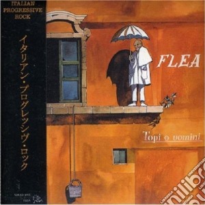 Flea - Topi O Uomini? cd musicale di FLEA