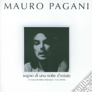 Mauro Pagani - Sogno Di Una Notte D'estate cd musicale di PAGANI MAURO