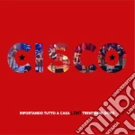 Cisco - Riportando Tutto A Casa Live 30 Anni Dopo (2 Cd) cd