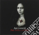 Archangel - Tales Of Love And Blood cd