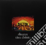 (LP Vinile) Dalton - Riflessioni: Idea D'infinito