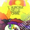 (LP Vinile) Orme (Le) - L'Aurora Delle Orme cd