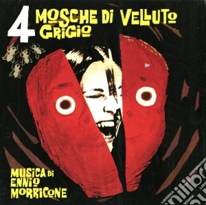 Ennio Morricone - 4 Mosche Di Velluto Grigio cd musicale di Ennio Morricone