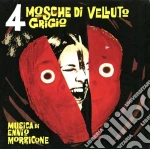Ennio Morricone - 4 Mosche Di Velluto Grigio cd