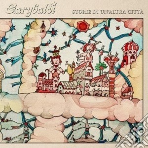 Garybaldi - Storie Di Un'altra Citta' (Yellow Vinyl) cd musicale di Garybaldi