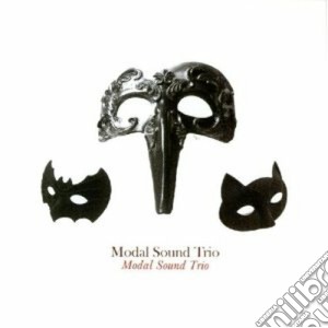 Modal Sound Trio - Modal Sound Trio cd musicale di MODAL SOUND TRIO