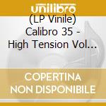 (LP Vinile) Calibro 35 - High Tension Vol 35: Plays Lesiman lp vinile