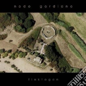 Nodo Gordiano - Flektogon cd musicale di Nodo Gordiano