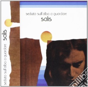 Salis - Seduto Sull'alba A Guardare cd musicale di SALIS