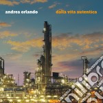 Andrea Orlando - Dalla Vita Autentica