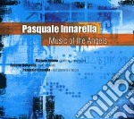 Pasquale Innarella - Music Of The Angels
