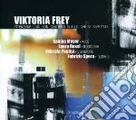 Victorya Frey - Attenzione Oggi Non Cantiamo Quello.. cd