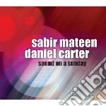 Mateen, S. - Carter, - Sound On A Sunday cd