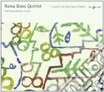 Roma Brass Quintet - Dal Rinascimento Al Jazz cd