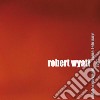 (LP Vinile) Robert Wyatt - Radio Experiment Rome, February 1981 cd