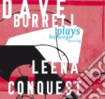 Dave Burrell - Plays His Songs Featuring Leena Conquest cd