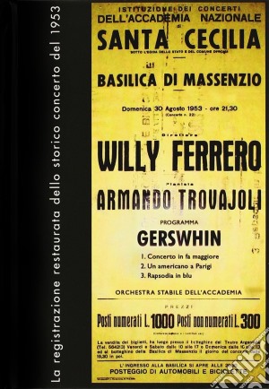 George Gershwin - Concerto Per Pianoforte, Un Americano Americano A Parigi, Rapsodia In Blue cd musicale di George Gershwin