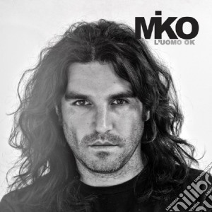 Miko - L'uomo Ok cd musicale di Miko